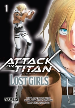 Hart wie ihre Halbklingenschwerter: Mikasa und Annie überleben nicht nur in der düsteren Welt der letzten Menschen, sie formen sie. In LOST GIRLS gibt Ryosuke Fuji der gleichnamigen Novel von Hiroshi Seko ein grafisches Gesicht.